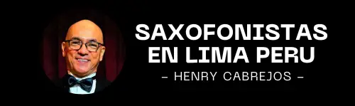 SAXOFONISTA HENRY CABREJOS 2023
